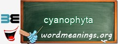 WordMeaning blackboard for cyanophyta